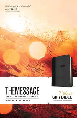The Message Deluxe Gift Bible: The Bible in Contemporary Language - Peterson, Eugene H