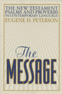 The Message New Testament with Psalms and Proverbs-MS