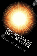 The Message of a Master: The Universal Law