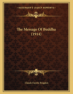 The Message of Buddha (1914)