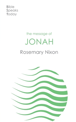 The Message of Jonah - Nixon, Rosemary