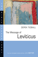 The Message of Leviticus: Free to Be Holy