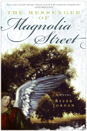 The Messenger of Magnolia Street - Jordan, River