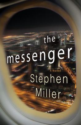 The Messenger - Miller, Stephen