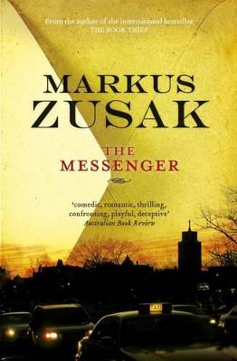 The Messenger - Zusak, Markus