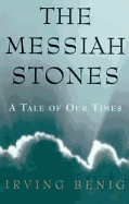 The Messiah Stones