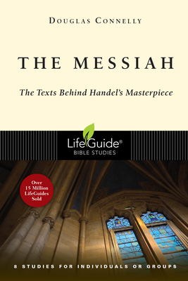The Messiah - The Texts Behind Handel`s Masterpiece - Connelly, Douglas
