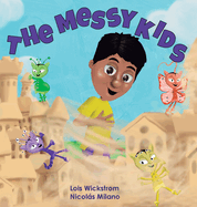 The Messy Kids