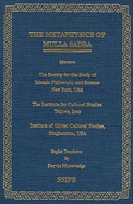 The Metaphysics of Mulla Sadra