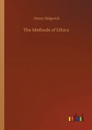 The Methods of Ethics