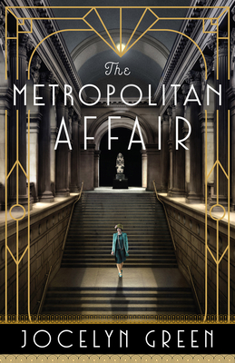 The Metropolitan Affair - Green, Jocelyn