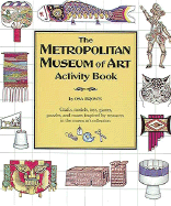 The Metropolitan Museum of Art Activity Book