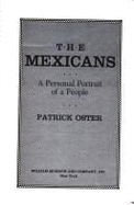The Mexicans: A Personal Portrait of a People