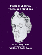 The Michael Chekhov Technique Playbook