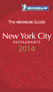 The Michelin Guide New York City Restaurants