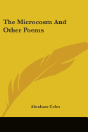 The Microcosm And Other Poems