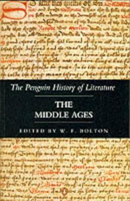 The Middle Ages - Bolton, W F (Editor)