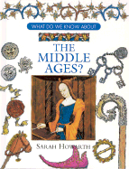 The Middle Ages - Howarth, Sarah