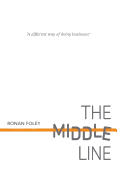 The Middle Line: A Different Way of Doing Business
