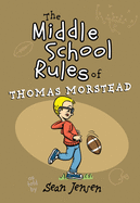 The Middle School Rules of Thomas Morstead