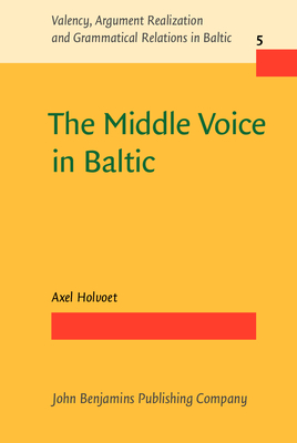 The Middle Voice in Baltic - Holvoet, Axel