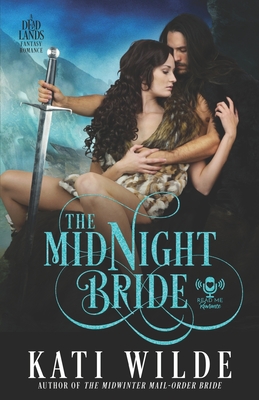 The Midnight Bride - Wilde, Kati