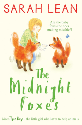 The Midnight Foxes - Lean, Sarah