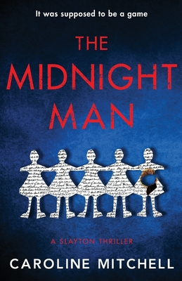 The Midnight Man: A gripping new crime series - Mitchell, Caroline