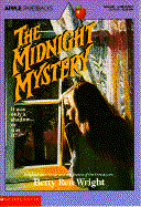 The Midnight Mystery - Wright, Betty Ren