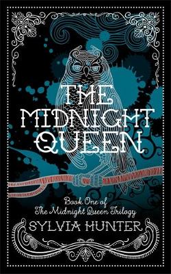 The Midnight Queen - Hunter, Sylvia