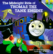 The Midnight Ride of Thomas the Tank Engine - Awdry, Wilbert Vere, Reverend