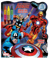The Mighty Avengers: Heroes Unite! Super Fun Book to Color