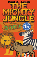 The Mighty Jungle