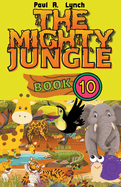 The Mighty Jungle