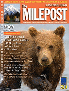 The Milepost: Alaska Travel Planner - Valencia, Kris (Editor)