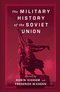 The Military History of the Soviet Union