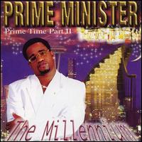 The Millenium - Prime Minister