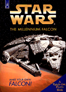 The Millennium Falcon: A Punch-Out Flyers Book