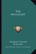 The Millocrat