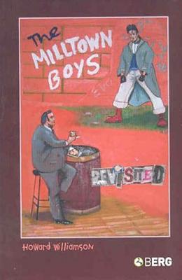 The Milltown Boys Revisited - Williamson, Howard