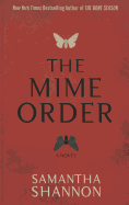 The Mime Order
