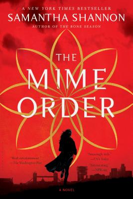 The Mime Order - Shannon, Samantha