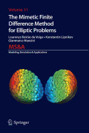 The Mimetic Finite Difference Method for Elliptic Problems