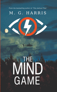 The Mind Game - an espionage mystery thriller for teens and young adults