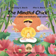 The Mindful Chick H?y Nh  L? Ch G? Con C? Chnh Ni m