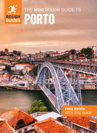 The Mini Rough Guide to Porto: Travel Guide with eBook