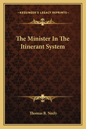 The Minister in the Itinerant System