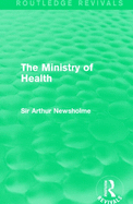 The Ministry of Health (Routledge Revivals)