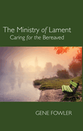 The Ministry of Lament