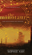 The Minotaur: A Gods and Myths novel